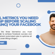 Critical Metrics You Need To Grasp Before Scaling (Or Killing) Your Facebook Ads.