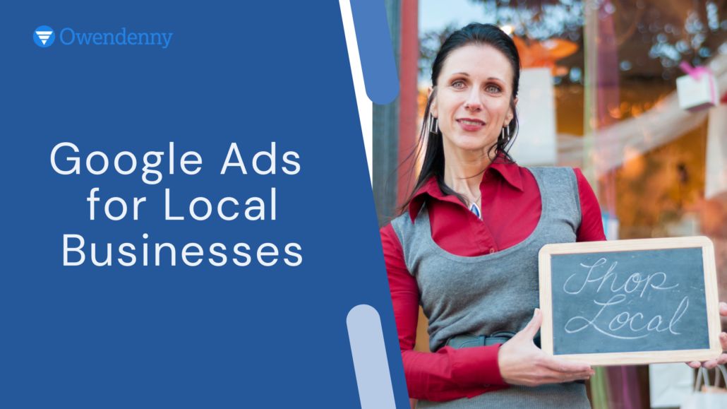 Google Ads For Local Business