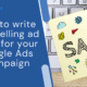 How to write compelling ad copy for your Google Ads Campaign