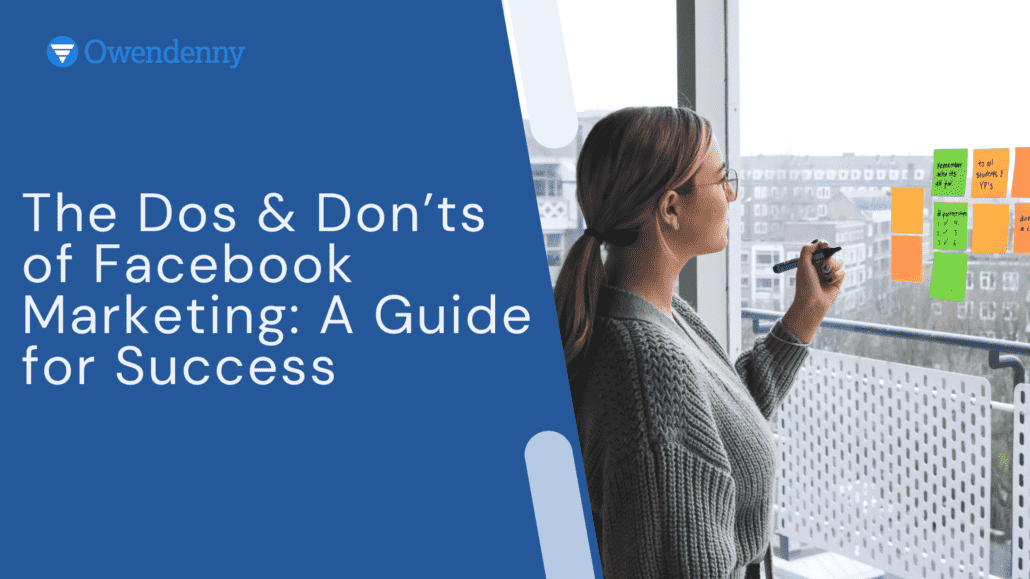 the do's and don't of facebook marketing