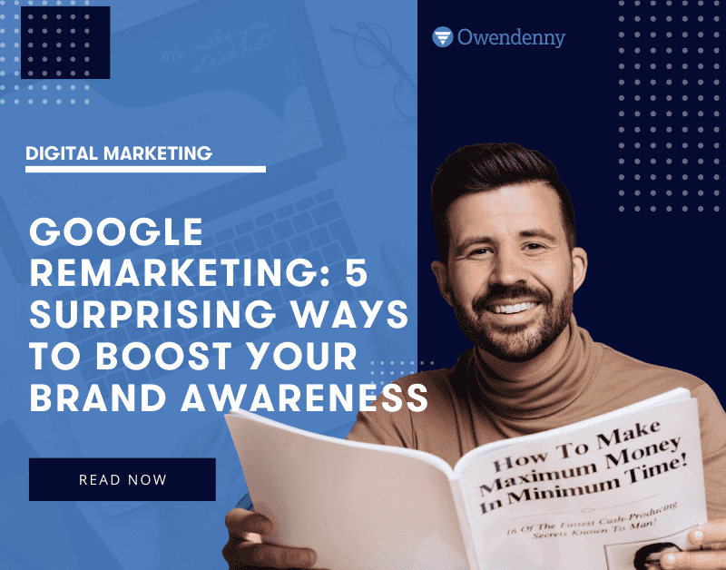 Google-Remarketing-5-Surprising-Ways-To-Boost-Your-Brand-Awareness-1
