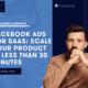 facebook ads for saas