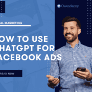 How to Use ChatGPT for Facebook Ads